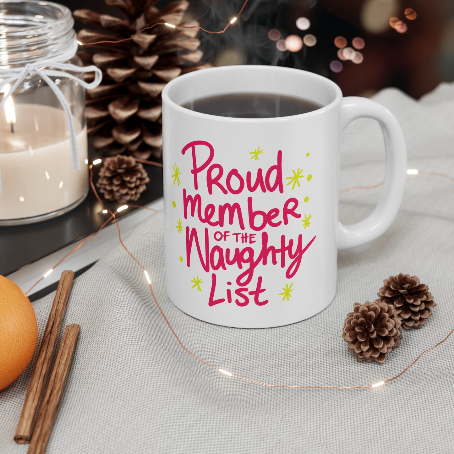 Proud Member of the Naughty List - Christmas Mug