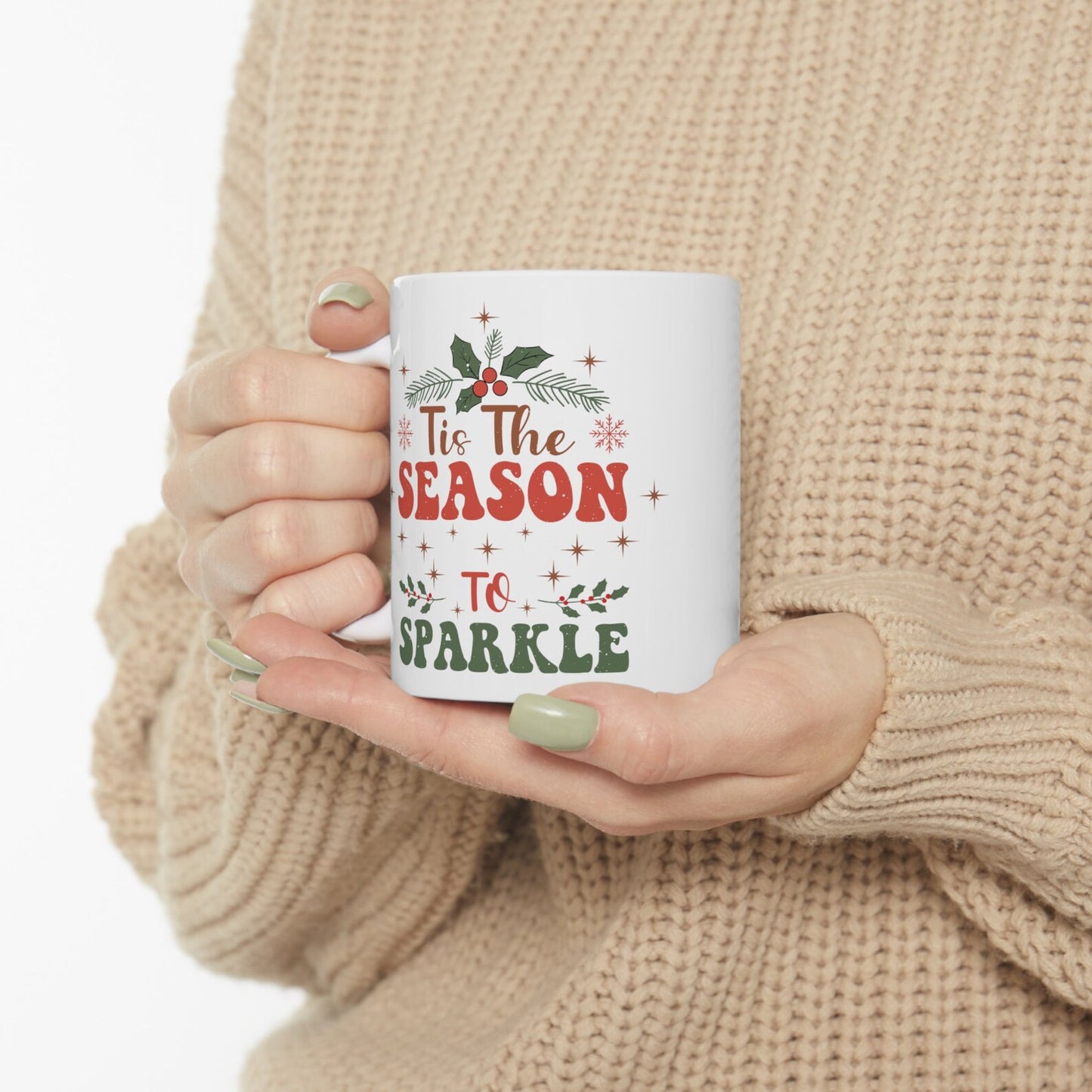Tis The Season To Sparkle - Christmas Mug