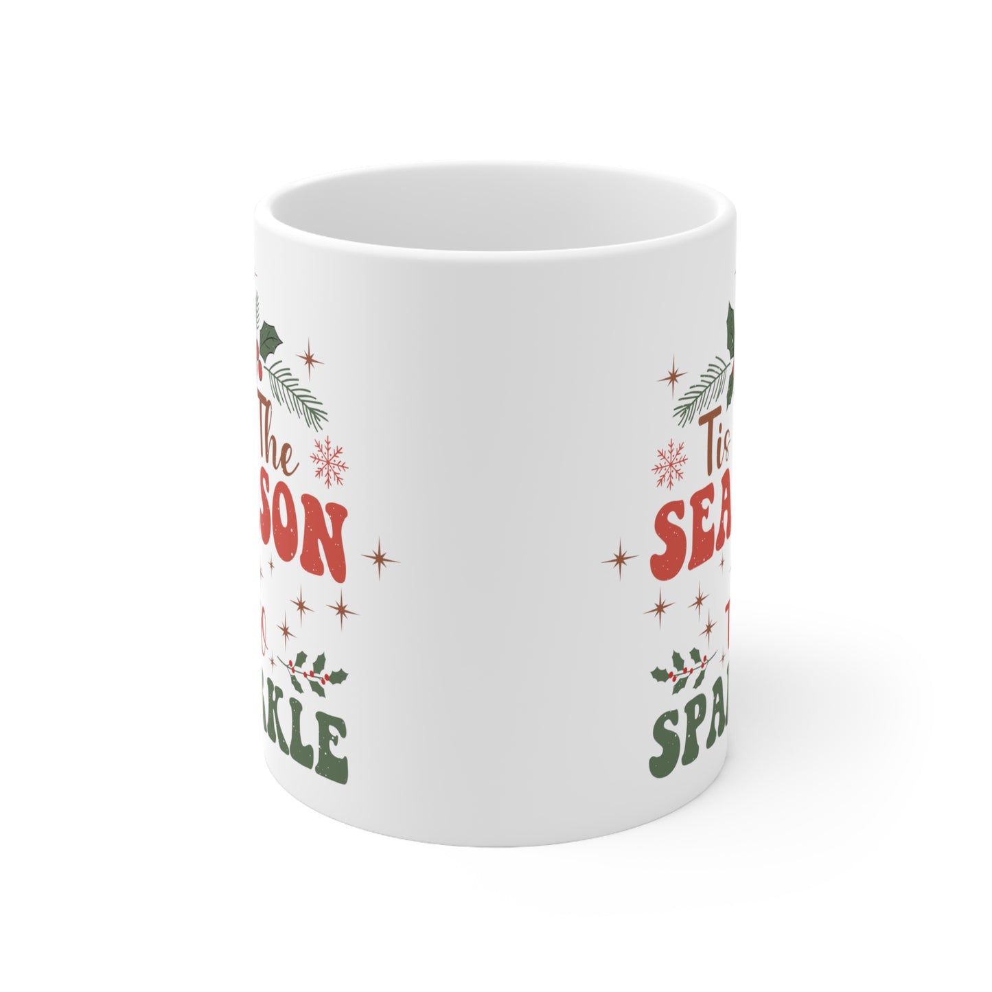 Tis The Season To Sparkle - Christmas Mug