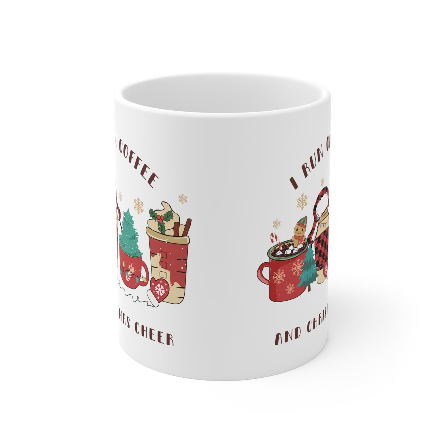 I run on coffee and Christmas cheer - Christmas Mug