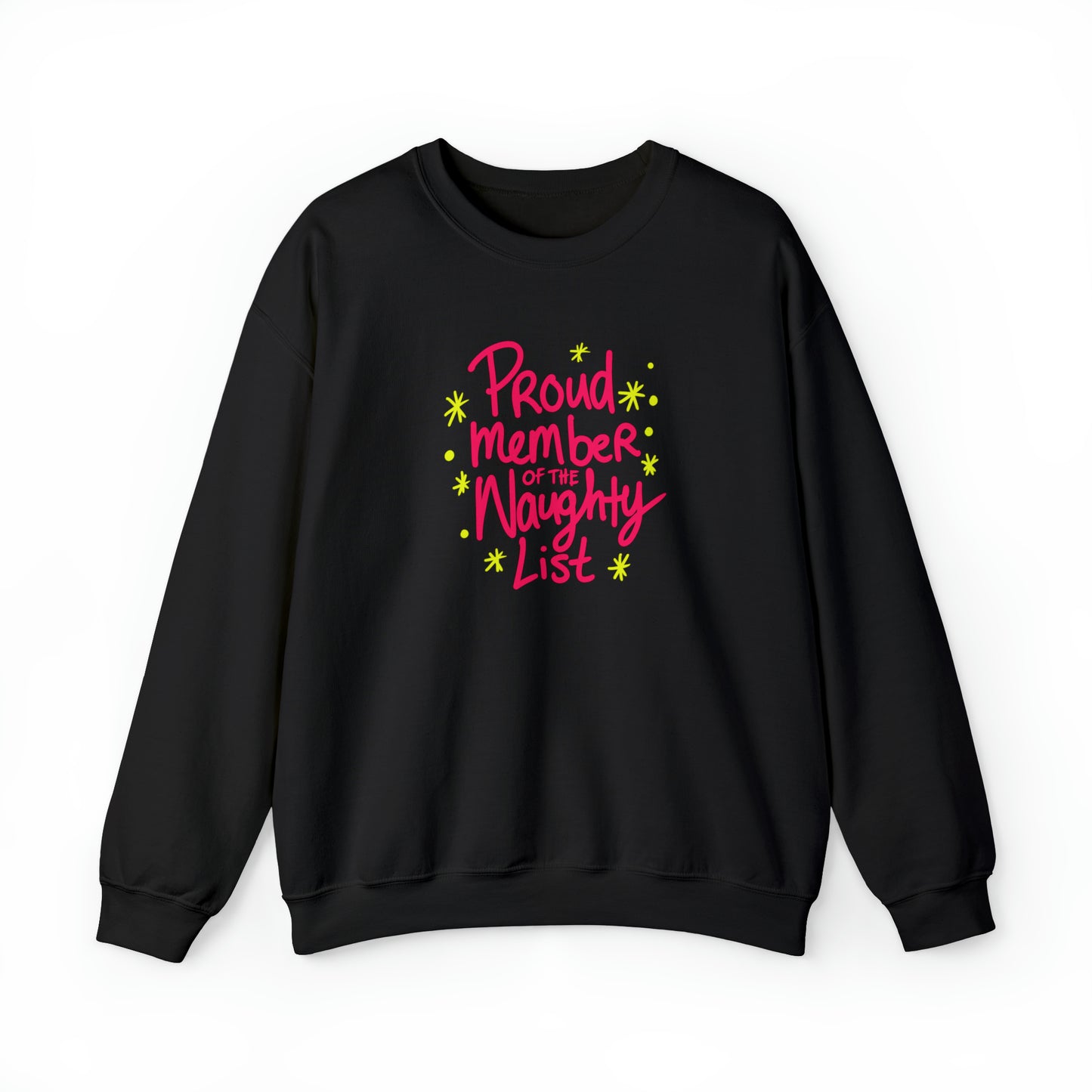 Proud Member of the Naughty List Christmas Sweatshirt | Matching Christmas Jumpers For Men, Women, Families | Xmas Gift