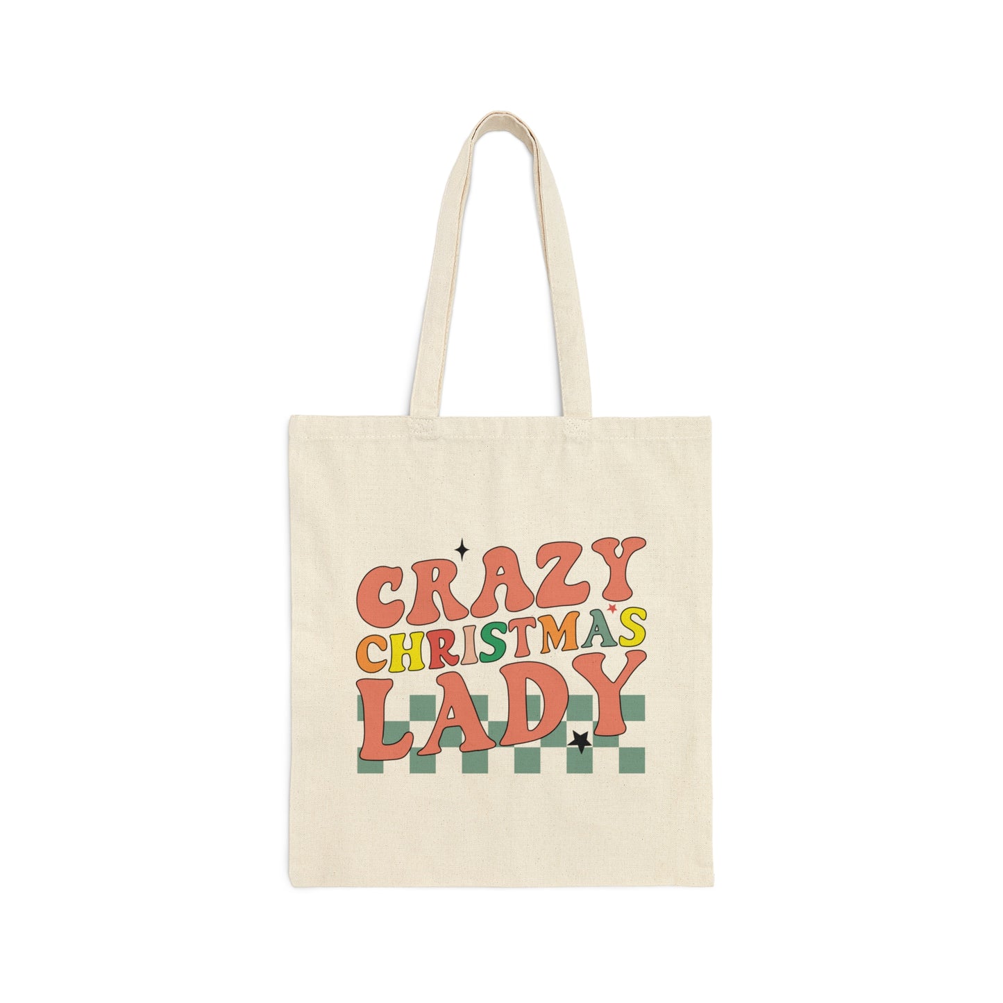 Crazy Christmas Lady - Christmas Tote Bag - Cotton Canvas Tote Bag