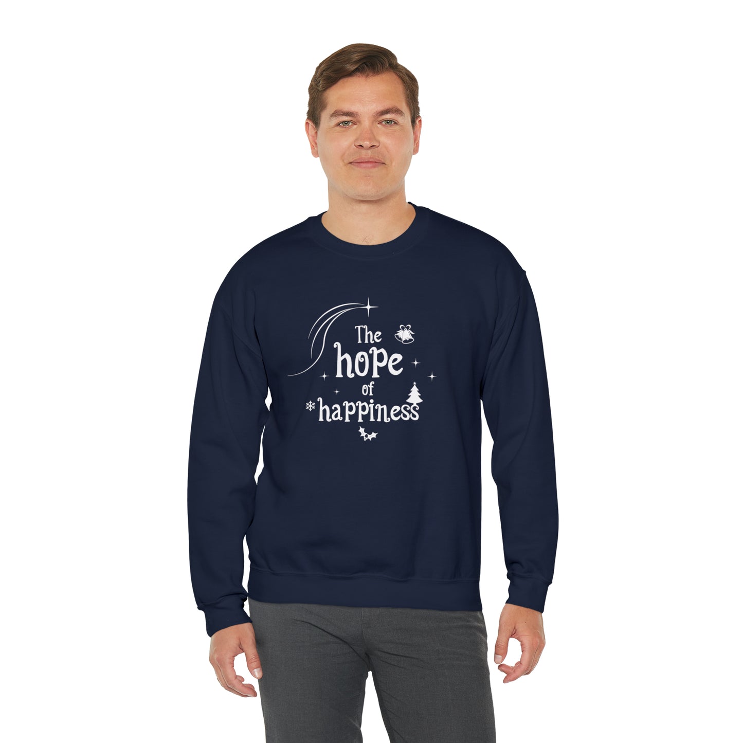 The Hope of Happiness Christmas Sweatshirt | Christmas Jumper | Unique Mens, Womens, Unisex Xmas Sweaters | Matching Christmas Jumpers