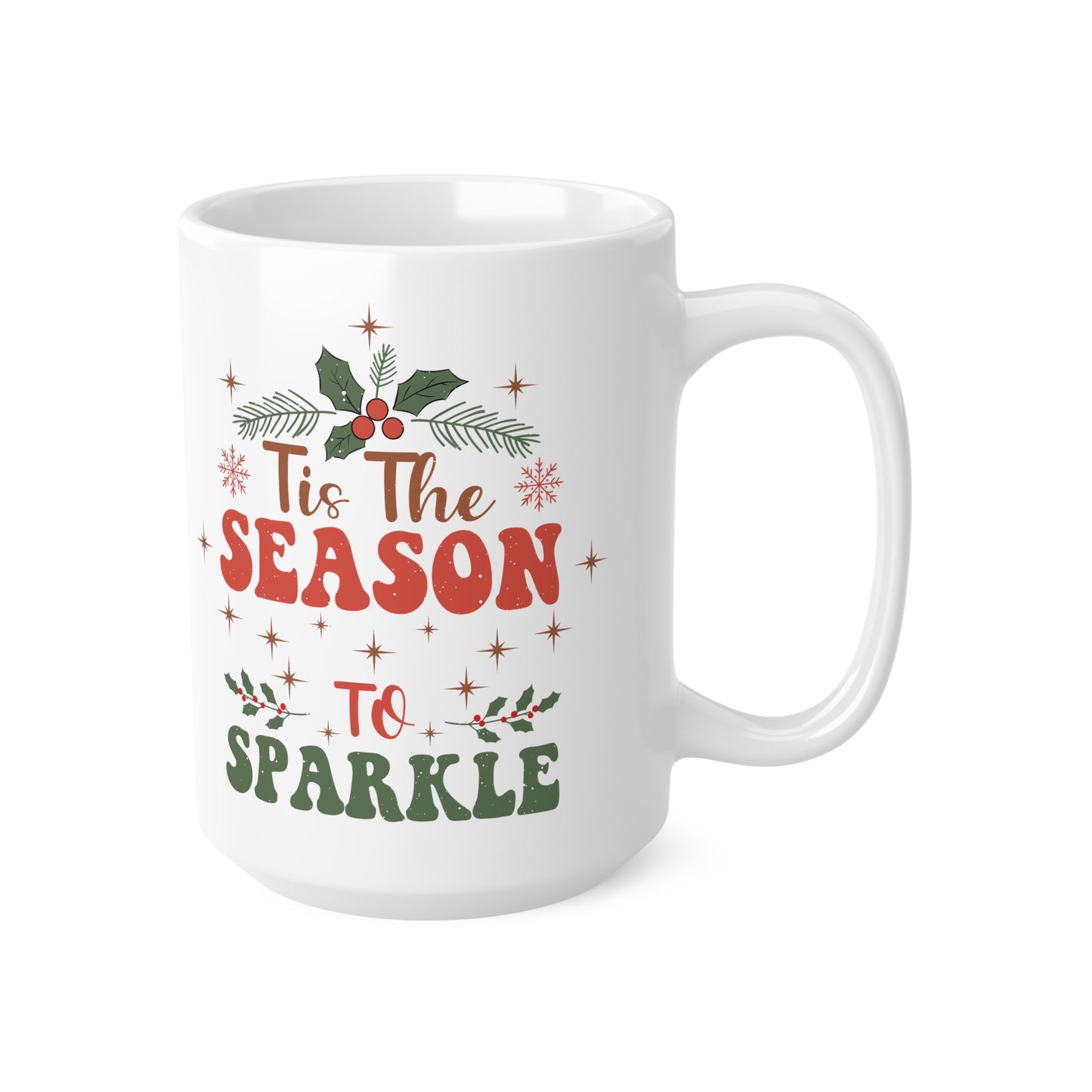 Tis The Season To Sparkle - Christmas Mug