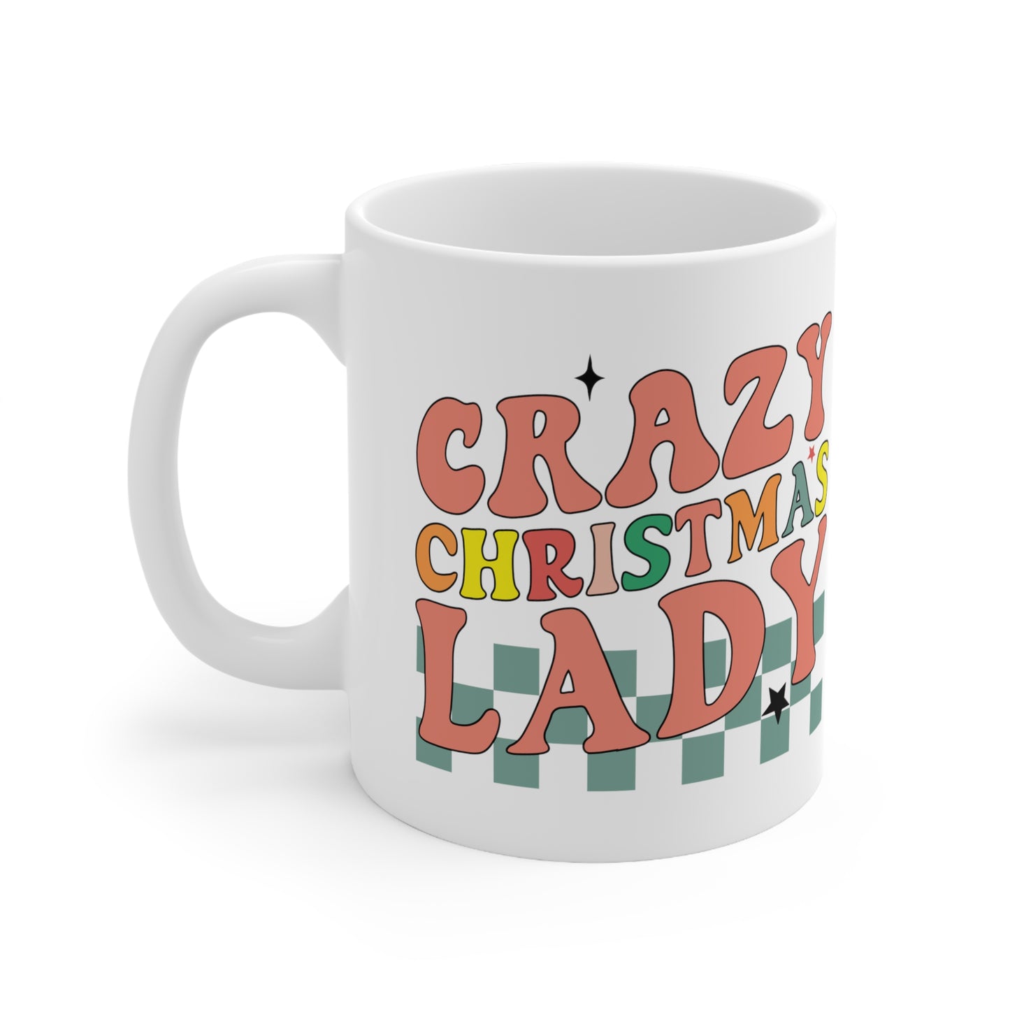 Crazy Christmas Lady - Christmas Mug